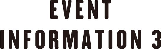 EVENT INFORMATION 3